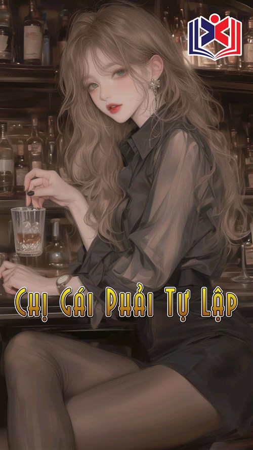 Chị Gái Phải Tự Lập