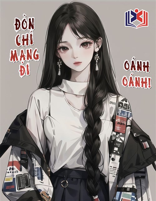 Đòn Chí Mạng Đi, Oánh Oánh!