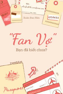 "Fan Vợ" - Bạn Đã Biết Chưa?