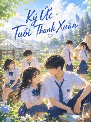 Ký Ức Tuổi Thanh Xuân