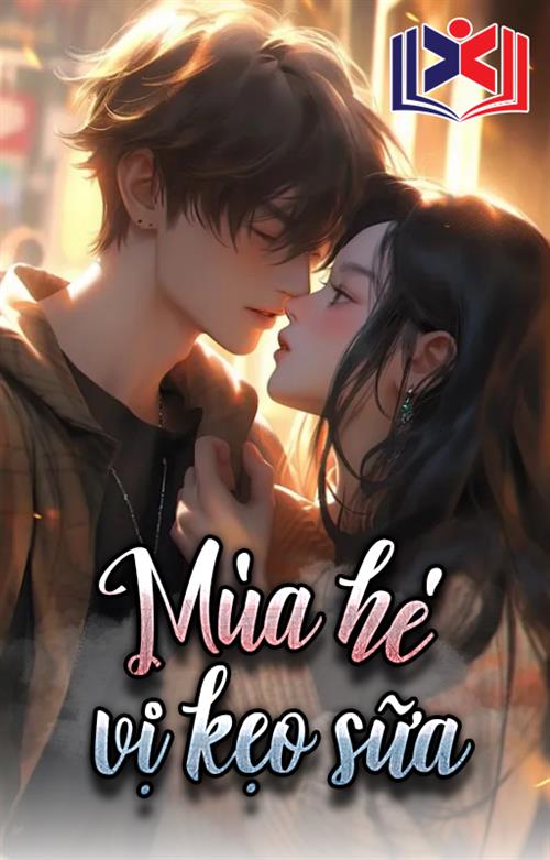 Mùa Hè Vị Kẹo Sữa