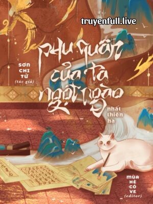 Phu Quân Của Ta Ngọt Ngào Nhất Thiên Hạ