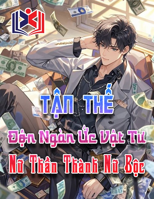 Tận Thế, Độn Ngàn Ức Vật Tư, Nữ Thần Thành Nữ Bộc