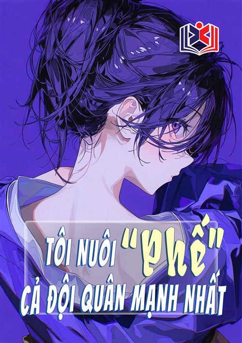 Tận Thế: Nhờ Một Chiếc Nồi, Tôi Nuôi Phế Cả Đội Quân Mạnh Nhất