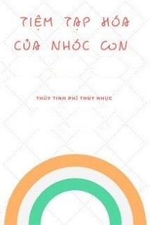 Tiệm Tạp Hóa Của Nhóc Con