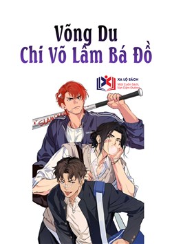 Võng Du Chi Võ Lâm Bá Đồ (Dịch)