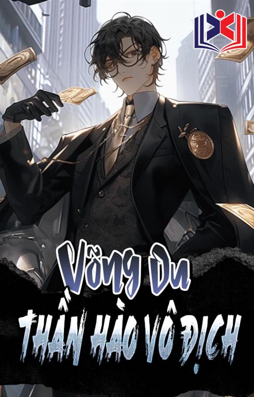 Võng Du: Thần Hào Vô Địch